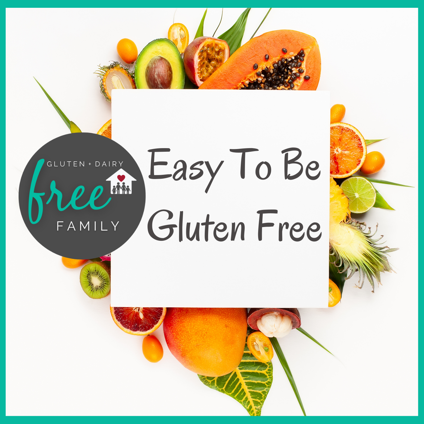 Easy To Be Gluten Free