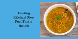 Healing Kitchari Stew