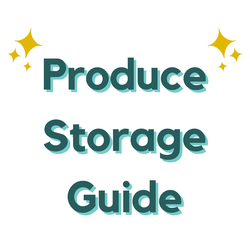 Produce Storage Guide