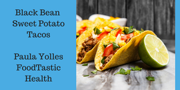 Black Bean & Sweet Potato Tacos FoodTastic