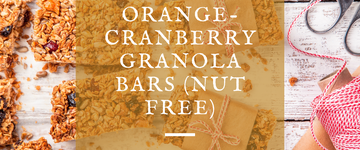 Orange-Cranberry Granola Bars (Nut Free)