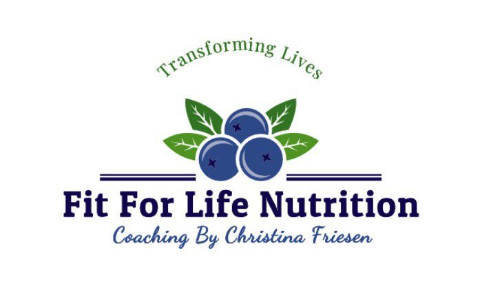 Fit For Life Nutrition - Coaching By Christina Friesen